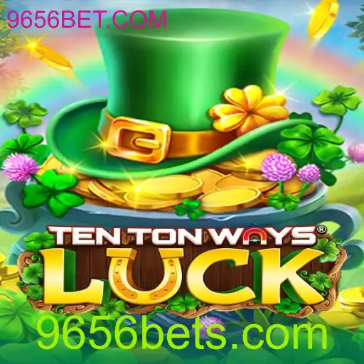 Explorando o Mundo de TenTonWaysLuck e 9656BET.COM